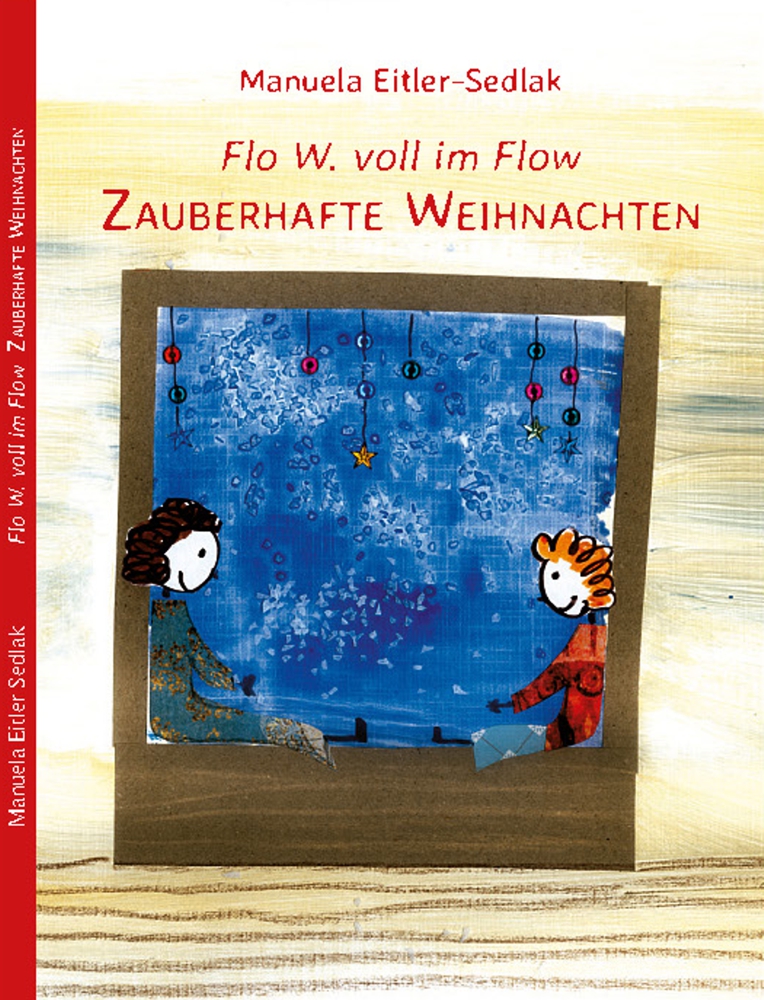 Cover des Buches "Flo W. voll im Flow Zauberhafte Weihnachten"