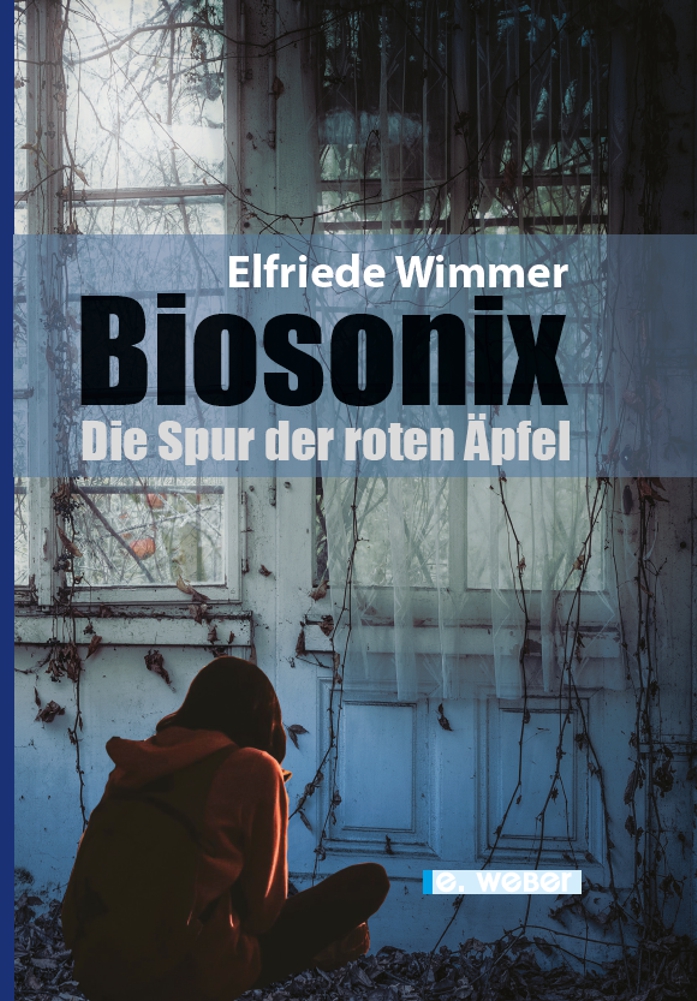Cover des Buches "Biosonix-Die Spur der roten Äpfel"