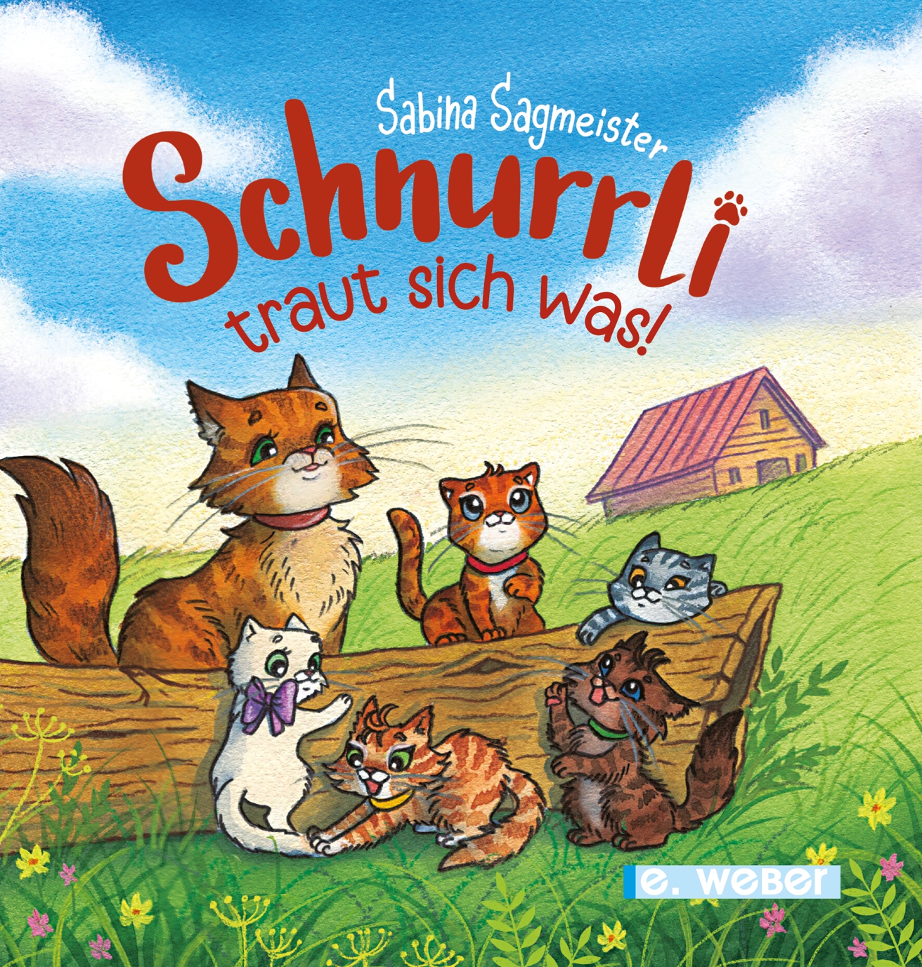 Cover des Bilderbuches "Schnurrli traut sich was"