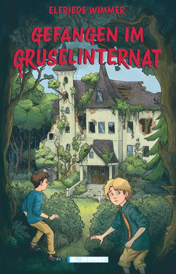 Cover des Buches "Gefangen im Gruselinternat"