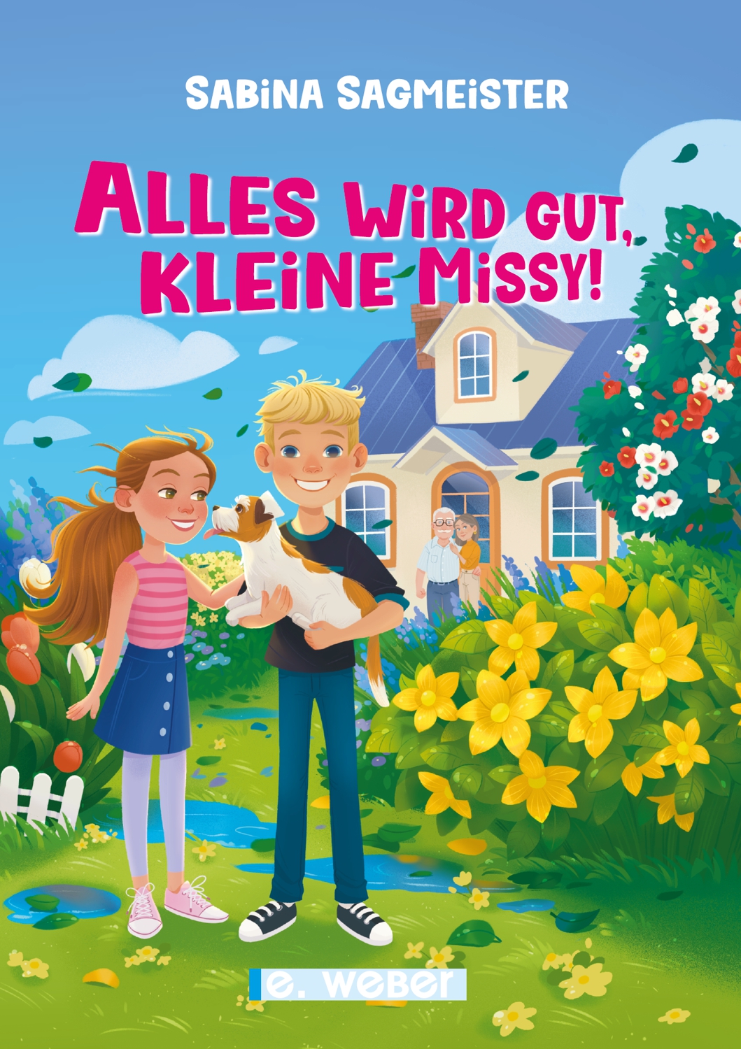 Cover des Kinderbuches "Alles wird gut, kleine Missy!"