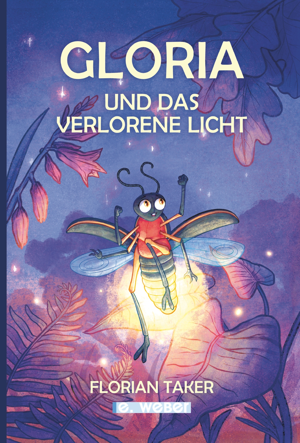 Cover des Bilderbuchs Gloria und das verlorene Licht